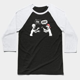 Grrr...Arrr! Baseball T-Shirt